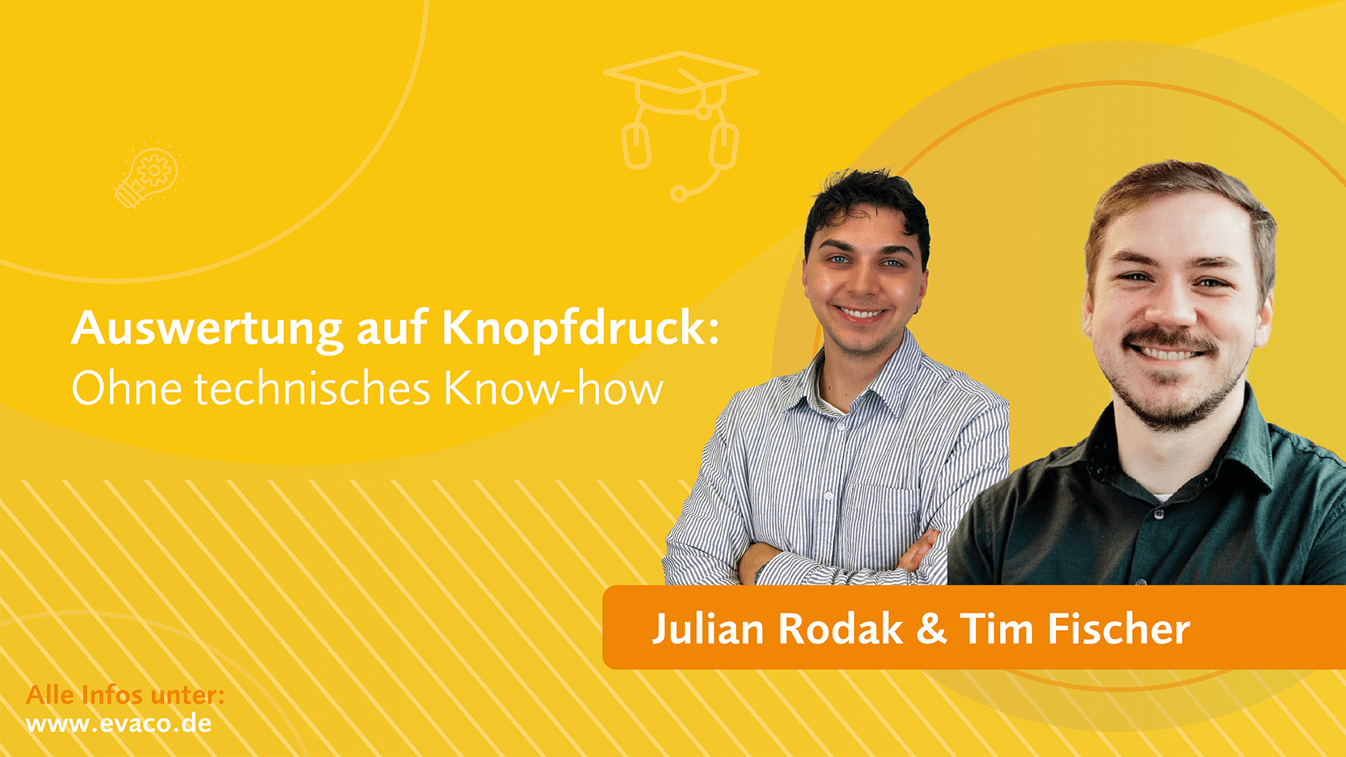 Webinar: Auswertung auf Knopfdruck